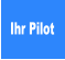 Ihr Pilot